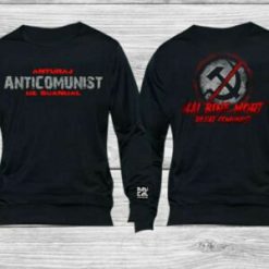 Bluza Anturaj Anticomunist de Scandal