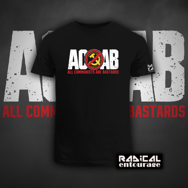 Tricou All Communists Are Bastards