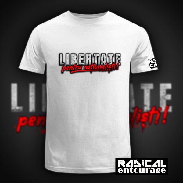 Tricou Libertate pentru naționaliști - Alb - imagine 5