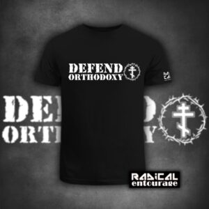 Tricou Defend Orthodoxy - Negru